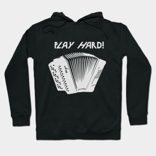 Play hard! Hoodie